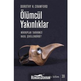 Ölümcül Yakınlıklar - Dorothy H. Crawford