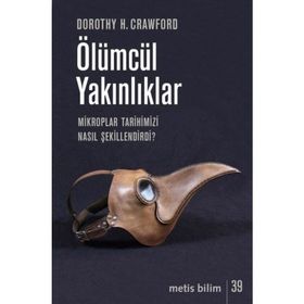 Ölümcül Yakınlıklar - Dorothy H. Crawford
