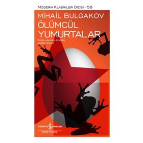Ölümcül Yumurtalar - Ciltli - Mihail Bulgakov