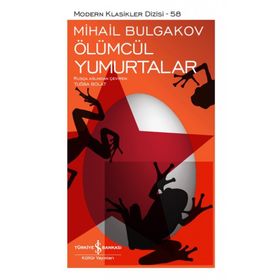 Ölümcül Yumurtalar - Ciltli - Mihail Bulgakov