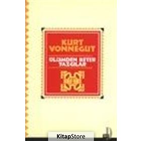 ÖLÜMDEN BETER YAZGILAR - KURT VONNEGUT