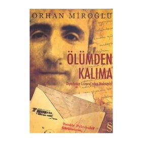 Ölümden Kalıma - Orhan Miroğlu