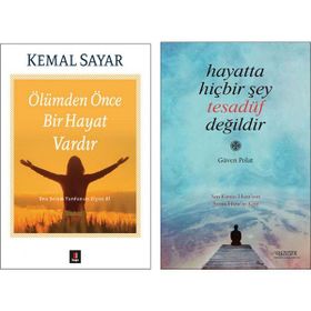 Ölümden Önce Bir Hayat Vardır - Hayatta Hiçbir Şey Tesadüf Değildir - Kemal Sayar