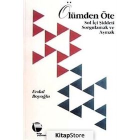 Ölümden Öte - Erdal Boyoğlu