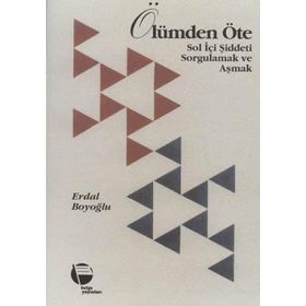 Ölümden Öte - Erdal Boyoğlu