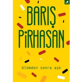 Ölümden Sonra Aşk - Mertkan Sevinç