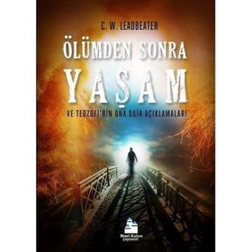 Ölümden Sonra Yaşam - Charles Leadbeater