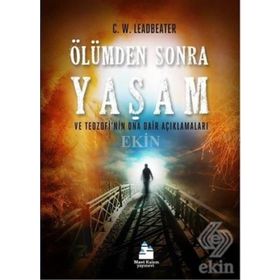 Ölümden Sonra Yaşam - Charles Leadbeater