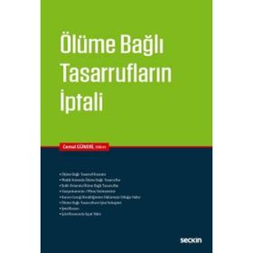 Ölüme Bağlı Tasarruflar ve İptali - Ahmet Cemal Ruhi Canan Ruhi