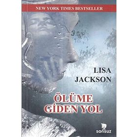 Ölüme Giden Yol - Lisa Jackson