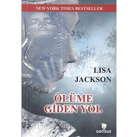Ölüme Giden Yol - Lisa Jackson
