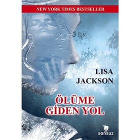 Ölüme Giden Yol - Lisa Jackson