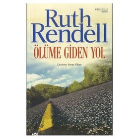 ÖLÜME GIDEN YOL - RUTH RENDELL