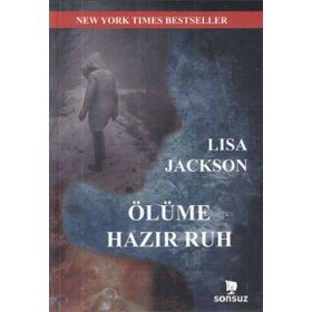 Ölüme Hazır Ruh - Lisa Jackson