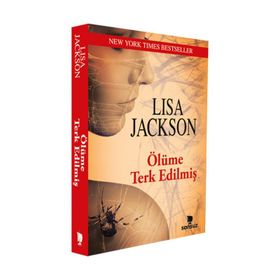 Ölüme Terk Edilmiş / Lisa Jackson