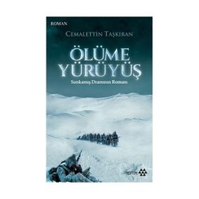 Ölüme Yürüyüş - Cemalettin Taşkıran