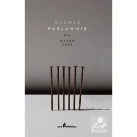Ölümle Paslanmış - Nadir Aşçı