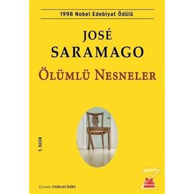 Ölümlü Nesneler - Jose Saramago