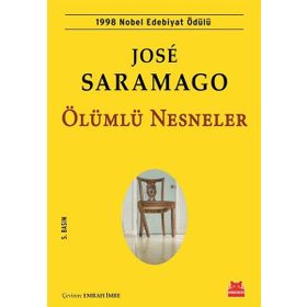Ölümlü Nesneler - Jose Saramago