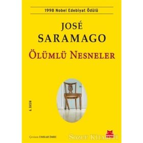 Ölümlü Nesneler - Jose Saramago