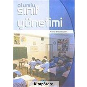 OLUMLU SINIF YÖNETIMI - MEHMET ÖZYÜREK