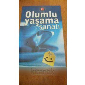 OLUMLU YAŞAMA SANATI - HAROLD SHERMAN