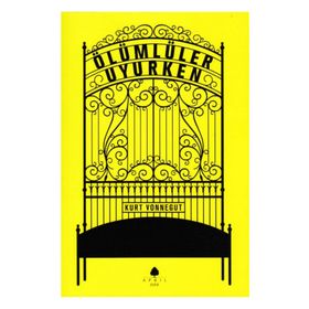 ÖLÜMLÜLER UYURKEN - KURT VONNEGUT
