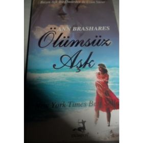 Ölümsüz Aşk - Ann Brashares
