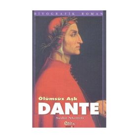 Ölümsüz Aşk Dante - Sedat Memili