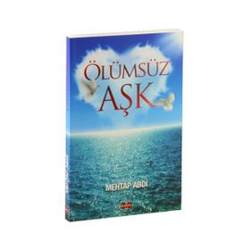 Ölümsüz Aşk - Mehtap Abdi