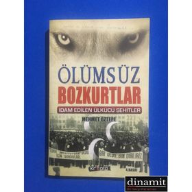 Ölümsüz Bozkurtlar - Mehmet Öztepe