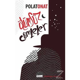 Ölümsüz Cümleler - Polat Onat