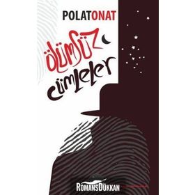 Ölümsüz Cümleler - Polat Onat