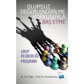 Olumsuz Değerlendirilme Korkusuyla - Kolektif