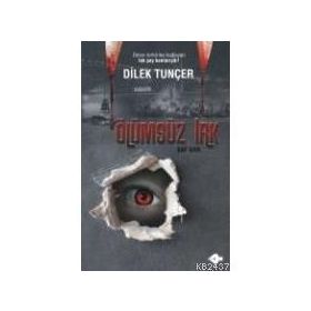 Ölümsüz Irk - Dilek Tunçer