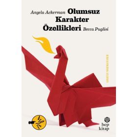 Olumsuz Karakter Özellikleri - Hep Kitap