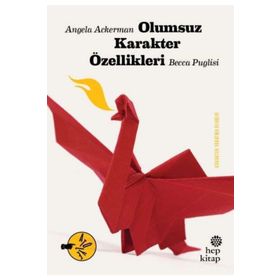 Olumsuz Karakter Özellikleri - Hep Kitap