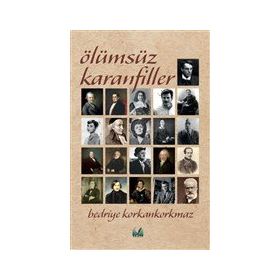 Ölümsüz Karanfiller - Bedriye Korkankorkmaz