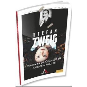 Ölümsüz Kardeşin Gözleri Stefan Zweig