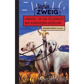 Ölümsüz Kardeşin Gözleri Stefan Zweig