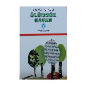 Ölümsüz Kavak - Bedir Yıldız