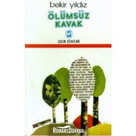 Ölümsüz Kavak - Bedir Yıldız