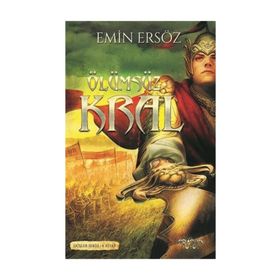Ölümsüz Kral - Emin Ersöz
