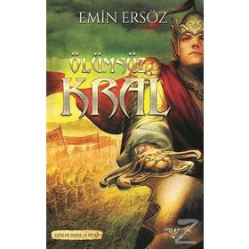 Ölümsüz Kral - Emin Ersöz