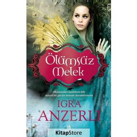 Ölümsüz Melek - Igra Anzerli