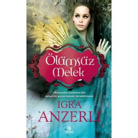 Ölümsüz Melek - Igra Anzerli