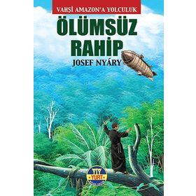 Ölümsüz Rahip - Josef Nyary