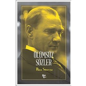 Ölümsüz Sözler - Rıza Süreyya