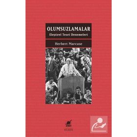 Olumsuzlamalar - Eleştirel Teori Denemeleri - Jacques Ranciere