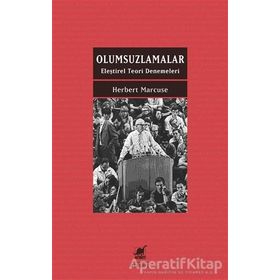 Olumsuzlamalar - Eleştirel Teori Denemeleri - Jacques Ranciere